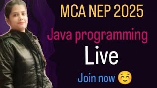 MCA NEP 2025 Java Programming Full Syllabus | Live Lecture for Exam Preparation 🔴