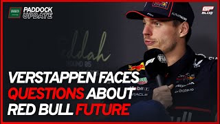 Verstappen faces media in Saudi: 'Focus on commentating!' | GPblog F1 Paddock Update