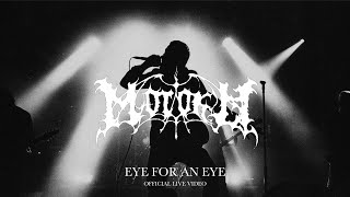 Morokh - Eye for an Eye (Official Live Video)