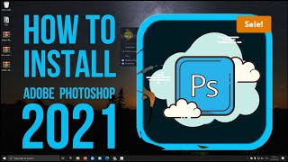 Adobe Photoshop 2021 Installation Instructions Adobe Photoshop 2021 Installation Instructions