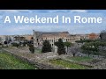 48 hours in Rome! || A Weekend Trip from Madrid