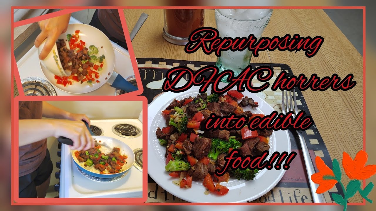 Repurposing DFAC horrers into edible food!! - YouTube