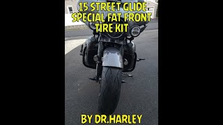 15 Street Glide Fat front tire kit