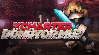 Xcharter Dönüyor Mu ?