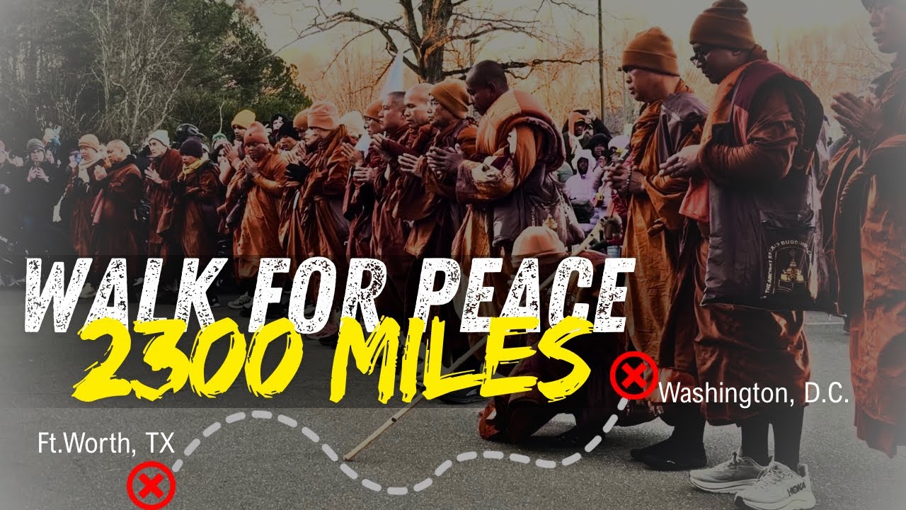 Walk For Peace   Monks 2300 Mile Journey