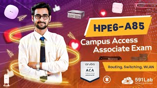 Get Certified As An Aruba Campus Access Associate! HPE6-A85