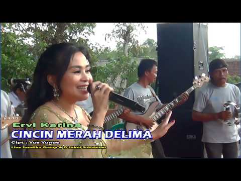 CINCIN MERAH DELIMA -ERVI KARINA - LIVE BANTAR JATI - SANDIKA GROUP WITH D'JADHUL SUKABUMI