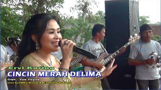 CINCIN MERAH DELIMA -ERVI KARINA - LIVE BANTAR JATI - SANDIKA GROUP WITH D'JADHUL SUKABUMI