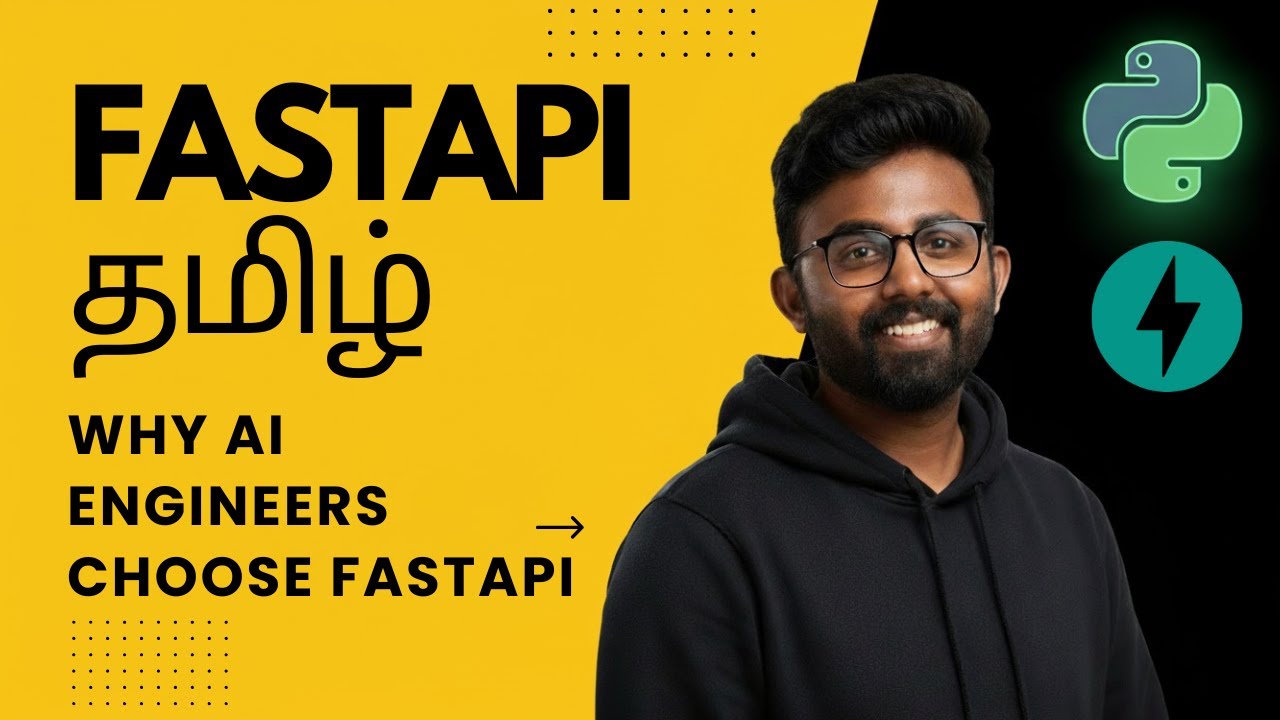 3. Why AI Engineers prefer FastAPI | Explained in Tamil | FastAPI for ...