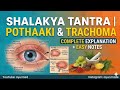 Pothaki | trachoma | shalakya tantra notes | easy explanation | bams 3rd proff.