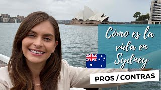 Pros y Contras de Vivir en SYDNEY 🇦🇺| La ciudad más bonita de AUSTRALIA