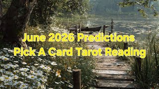 June 2026 Pick A Card Tarot Reading 🌟 Love, Relationships, Career, Money, Health. & Blessings