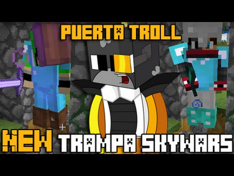 TRAMPA EN SKYWARS | EN LA PUERTA DE CASA | TRIPLE BAJA Y GANAR