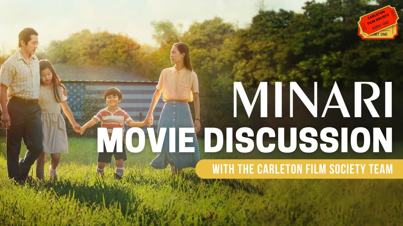 "Minari" | Movie Discussion & review with the Carleton Film Society
