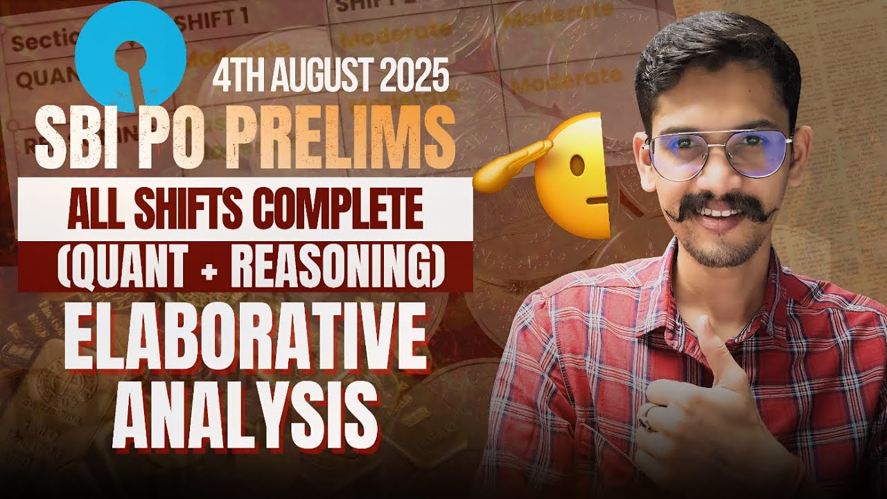 🔥SBI PO PRE 4 August 2025 All Shift Analysis | Yashraj Sir | Veteran ...