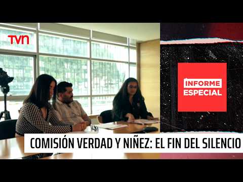 Truth and Childhood Commission: The End of Silence | Special Report - 24 Horas TVN Chile