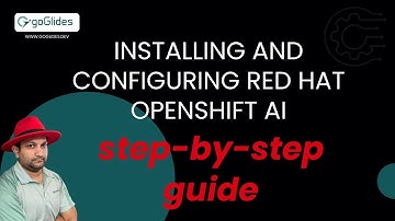 Installing and Configuring Red Hat OpenShift AI: A Step-by-Step Guide