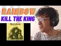 RITCHIEE!! First Time Hearing - Rainbow - Kill The King Reaction/Review