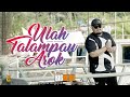 Bigheru  ulah talampau arok official music