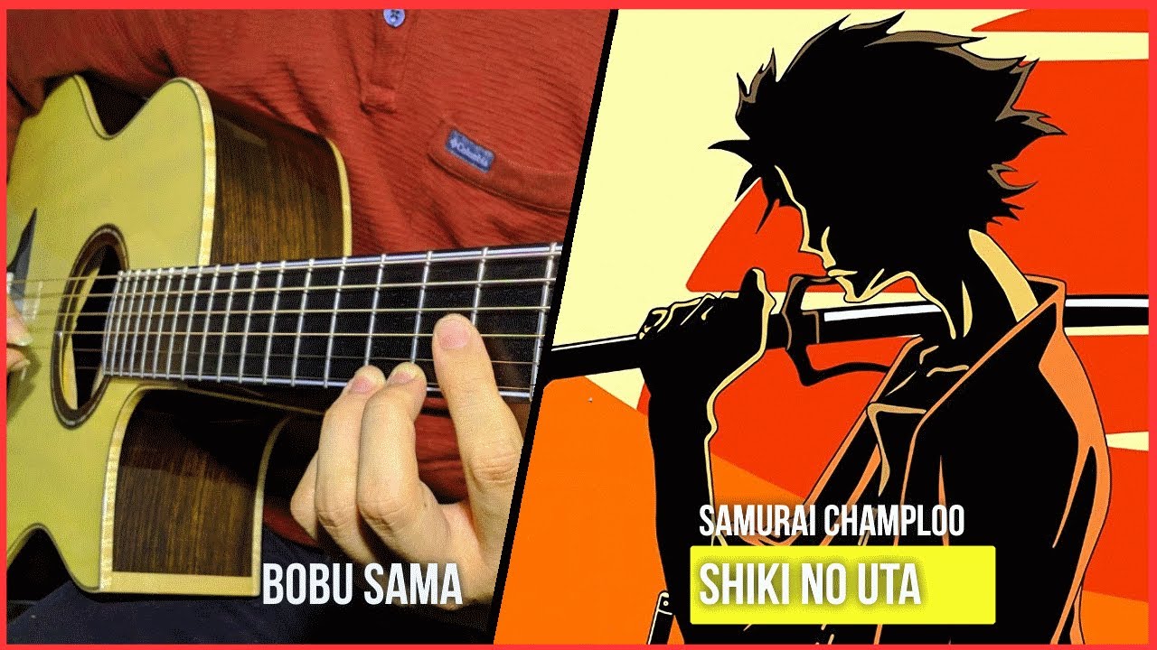 「Shiki no Uta」Samurai Champloo ED - Fingerstyle Guitar Cover
