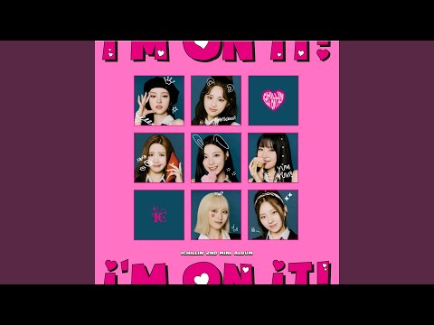 ICHILLIN' - KICK-START (킥스타트)