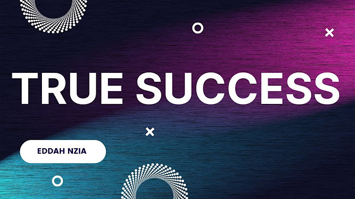 True Success ~ Eddah Nzia || 24-5-25