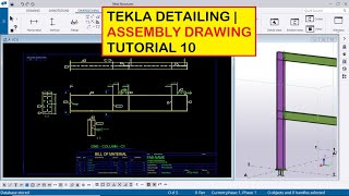 Tekla Detailing | Assembly Drawing Tutorial 10 Profile