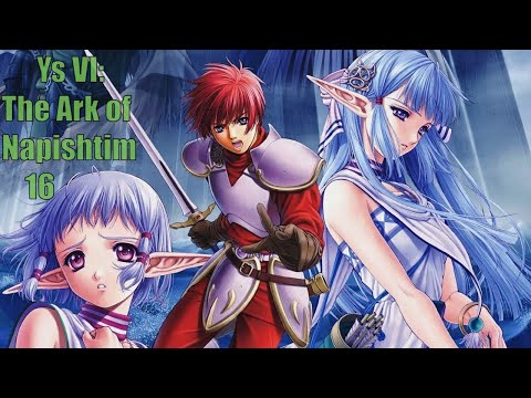 Прохождение Ys VI: The Ark of Napishtim на русском 16 серия - Финал