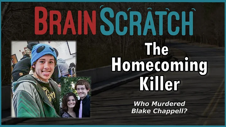BrainScratch: The Homecoming Killer - Who Murdered...