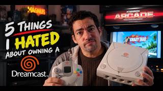 I LOVE the Dreamcast… But I HATED These 5 Things
