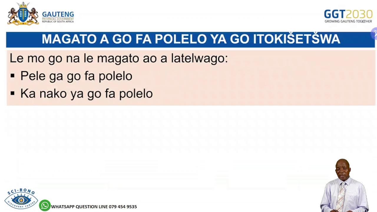 28 JANUARY 2025 14:00-15:30 SEPEDI LELEME LA GAE GRADE 12