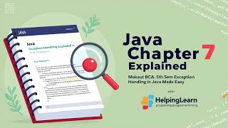 Java Chapter 7 Explained 🔍  MAKAUT BCA 5th Sem  Exception Handling in Java Made Easy HelpingLearn