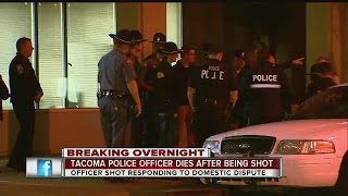 Tacoma police officer dies after being shot multiple times