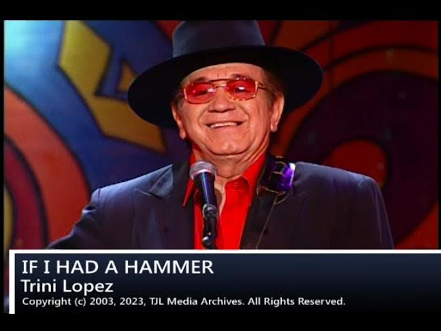 If I Had A Hammer - Trini Lopez - YouTube