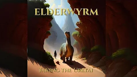 Elderwyrm - Taking the Urltai (Doom Track)