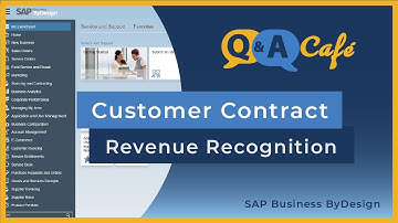 Q&A Café: Customer Contracts in SAP Business ByDesign