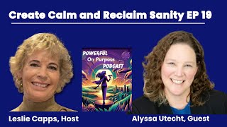 Calm Your Nervous System &amp; Reclaim Your Power | Alyssa Utecht