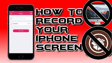 How To Record Your iPhone Screen Without Jailbreak
