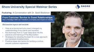 Scott Blackman: From Customer Service to Guest Relationships: The Impact of a Paradigm Shift