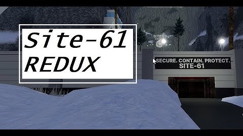 Roblox: Site-61 REDUX