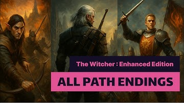 Witcher 1 – All Path Endings | Order, Scoia