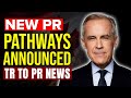 Canada New PR Pathways Coming in 2026 - TR to PR Pathway | Immigration Canada