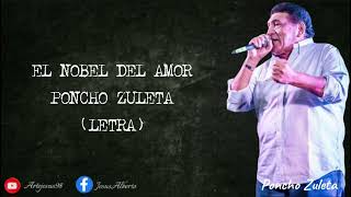 El Nobel del Amor -Poncho Zuleta (Letra)