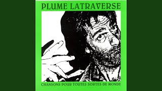 Video thumbnail of "Plume Latraverse - Les culottes de singe"