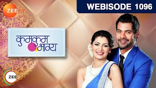 Kumkum Bhagya | Webisode | Episode 1096 | Shabbir Ahluwalia, Sriti Jha | Zee TV