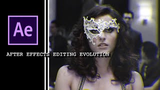 After Effects Editing Evolution