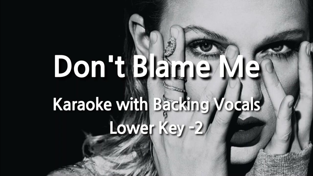 Blame me love me. Blame me love me
