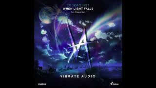Cederquist - When Light Falls (Original Mix)-dhc