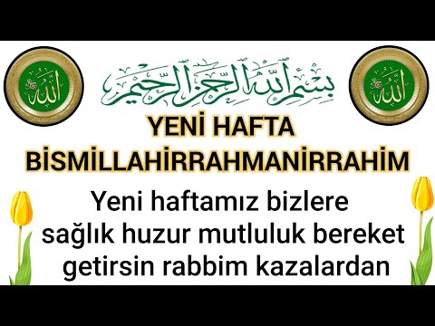 Yeni haftamız hayırlı Bereketli sağlıklı olsun inşallah Yeni haftaya Bismillah #hayırlısabahlar