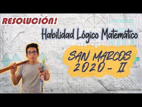 SOLUCIONARIO SAN MARCOS 2020 2 | HABILIDAD LÓGICO MATEMÁTICO | DESARROLLO DEL EXAMEN DE ADMISIÓN
